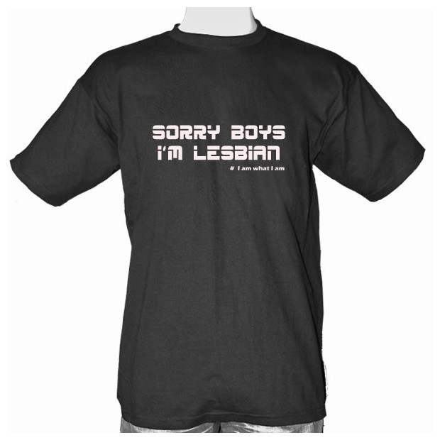 tee shirt Sorry Boys I'M lesbian