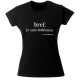 Tee shirt Bref je suis lesbienne