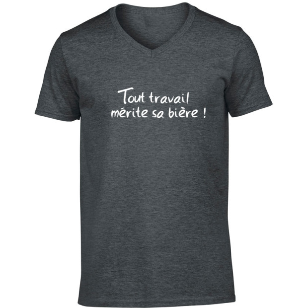 Tee shirt humoristique Tout travail mérite sa bière