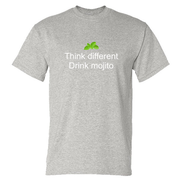 Tee shirt Think different - Drink Mojito