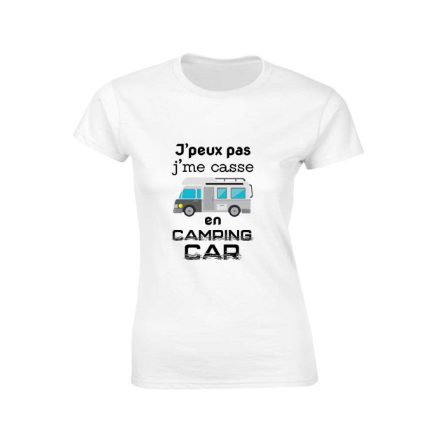 tee shirt j'peux pas j'me casse en camping car