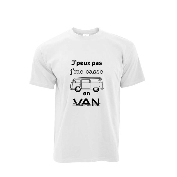 T shirt J'peux pas j'me casse en VAN