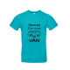 T shirt J'peux pas j'me casse en VAN