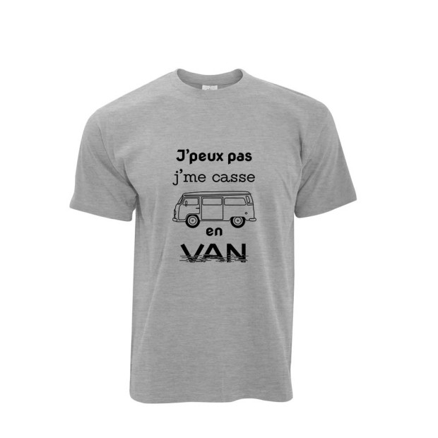 T shirt J'peux pas j'me casse en VAN